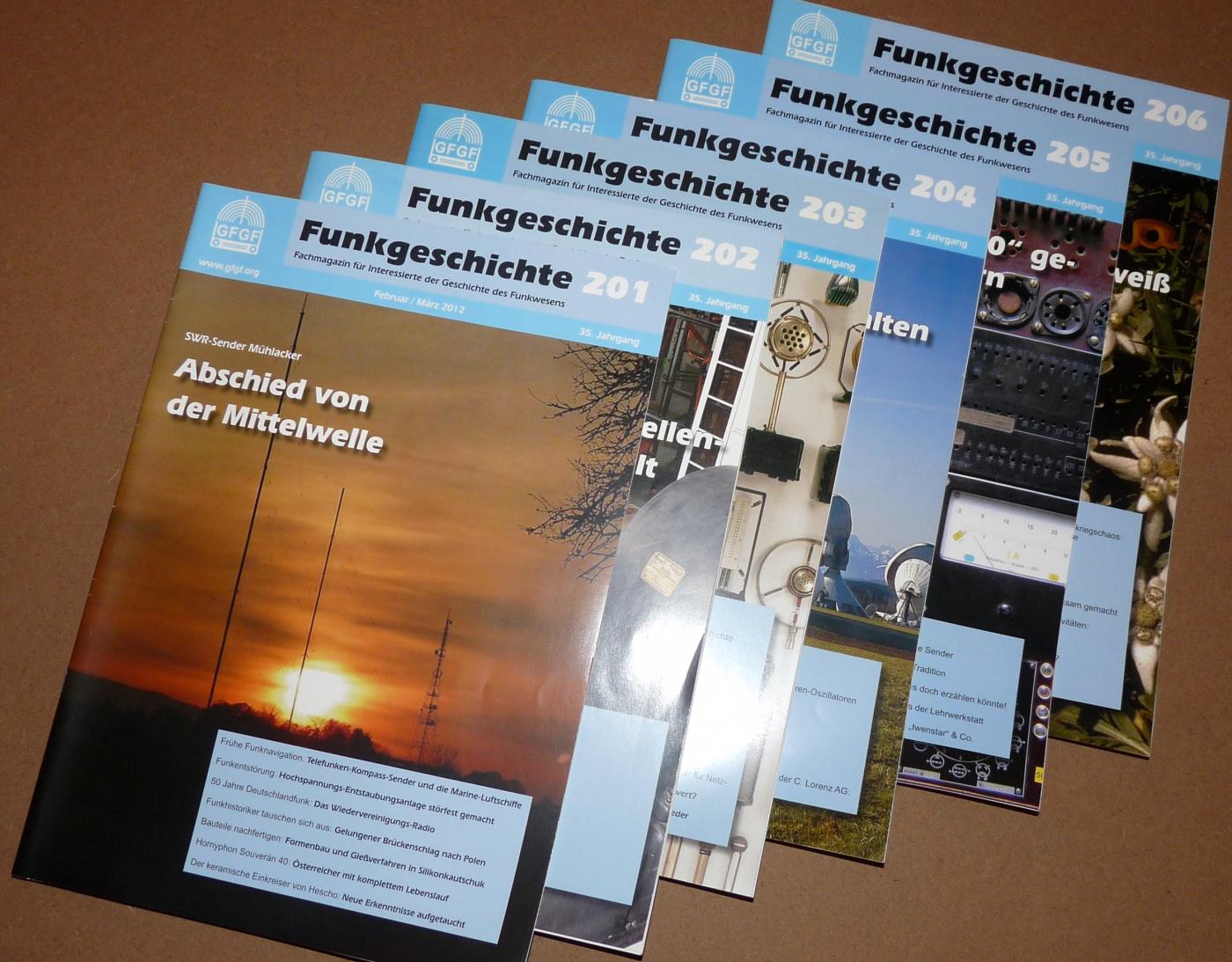 GFGF Funkgeschichte 201 - 206, 6 Hefte, Jahr 2012, Beiträge zur Funkgeschichte